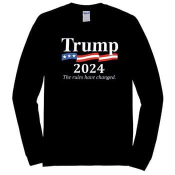 Trump 2024 The rules have changed Black color Longsleeve Tshirt P