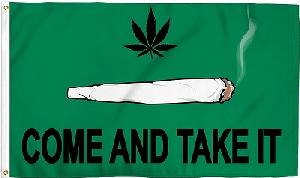 COME AND TAKE IT Marijuana Flag